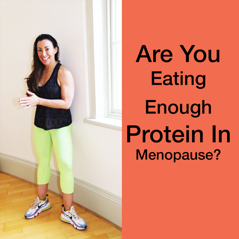 Are you eating enough protein during menopause?