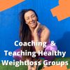 COACHING AND TEACHING WEIGHT LOSS