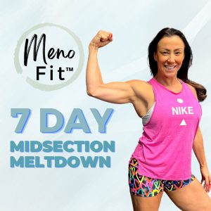 Menofit™ Midsection Meltdown 7 day