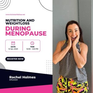 Nutrition and Weightloss During Menopause