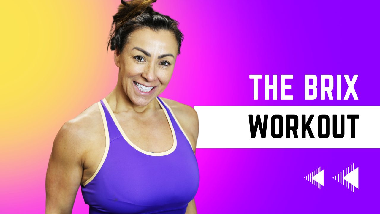The BRIX Workout Kick Start Fat Loss