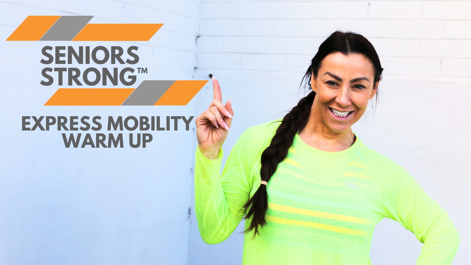 Seniors Strong™ Express Mobility Warm Up Kick Start Fat Loss